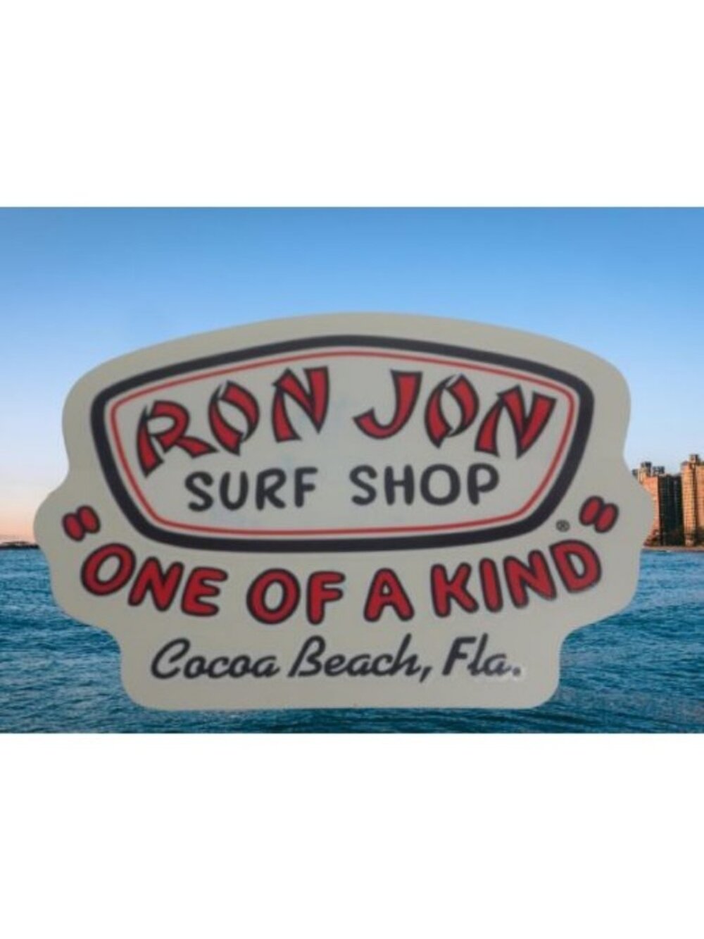 Ron Jon Surf Shop One of a Kind Cocoa Beach FLorida Sticker Decal New
